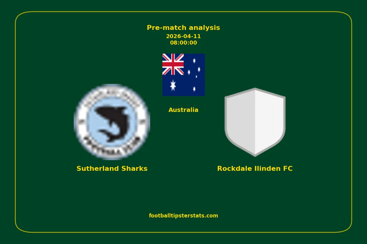 Pre-match analysis: Sutherland Sharks vs Rockdale Ilinden FC on 2026-04-11